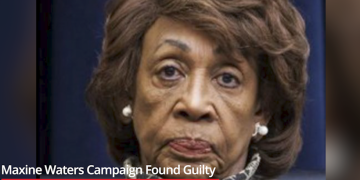 Maxine Waters Campaign Found Guilty Of Violating Election Laws